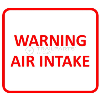 Air intake warning sticker 75mm x 85mm