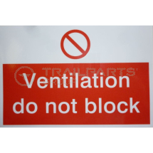Ventilation - do not block sticker 100mm x 150mm