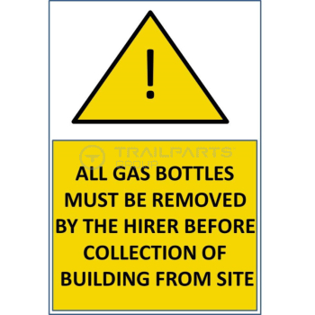 Gas bottles must be removed sticker 200 x 300mm